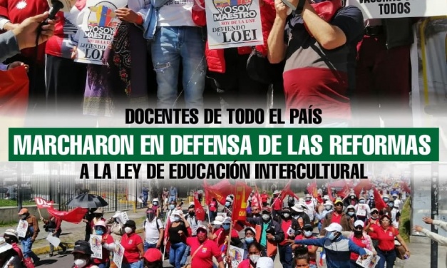 Docentes de todo el país marcharon en defensa de las Reformas a la Ley de Educación Intercultural 