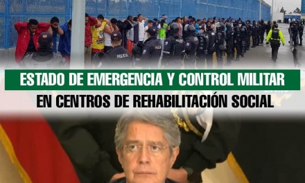 Estado de emergencia y control militar en centros de rehabilitación social del país tras crisis carcelaria