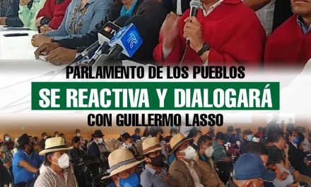 Parlamento de los Pueblos y Organizaciones Sociales del Ecuador se reactiva y dialogará con Guillermo Lasso 