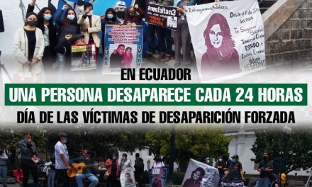 Una persona desaparece en Ecuador cada 24 horas. Día de las víctimas de desaparición forzada.