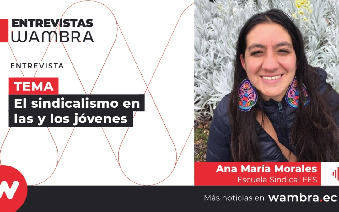 Ana María Morales: “El trabajo remunerado no ha sido un espacio históricamente ocupado por las mujeres”