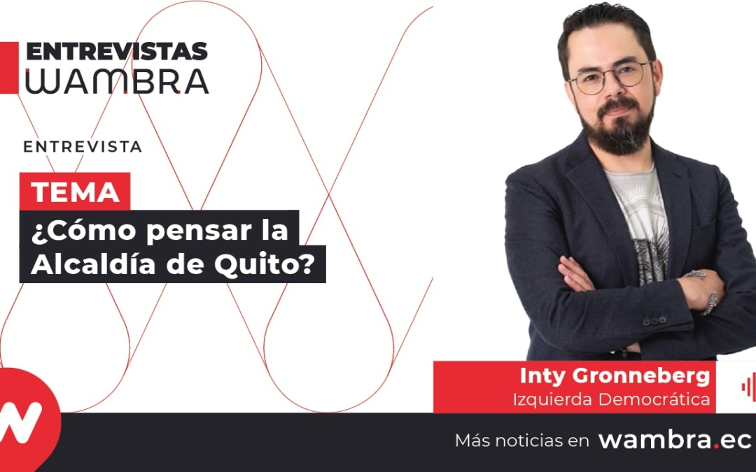 Inty Gronneberg: “nuestra propuesta tiene que ver con recuperación del sector público”