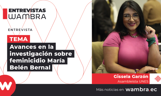 Gissela Garzón, sobre investigación del femicidio de María Belén Bernal