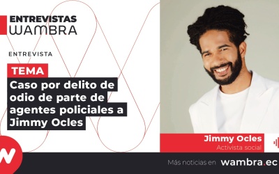 Jimmy Ocles: “La jueza dijo que la culpa fue mía por asustarme, defendiendo a los policías, pero fue un delito de odio”